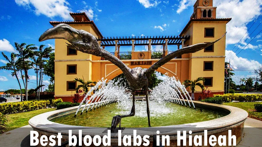 Best blood labs in Hialeah