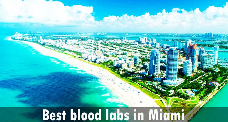 Best blood labs in Miami