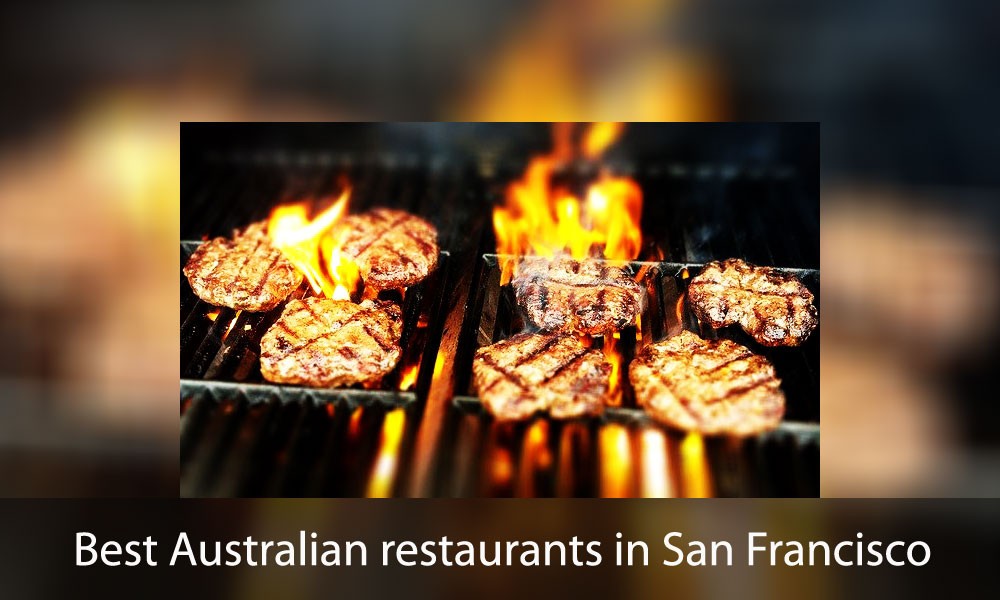 Best Australian restaurants in San Francisco