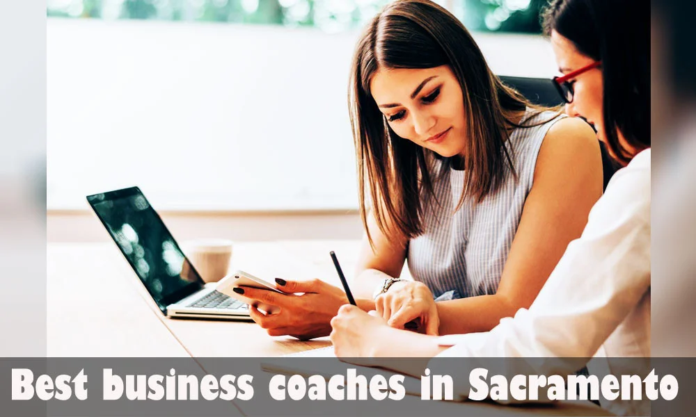 Best business coaches in Sacramento