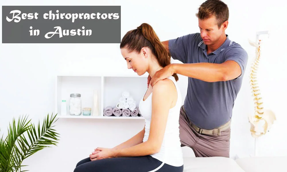 Best chiropractors in Austin