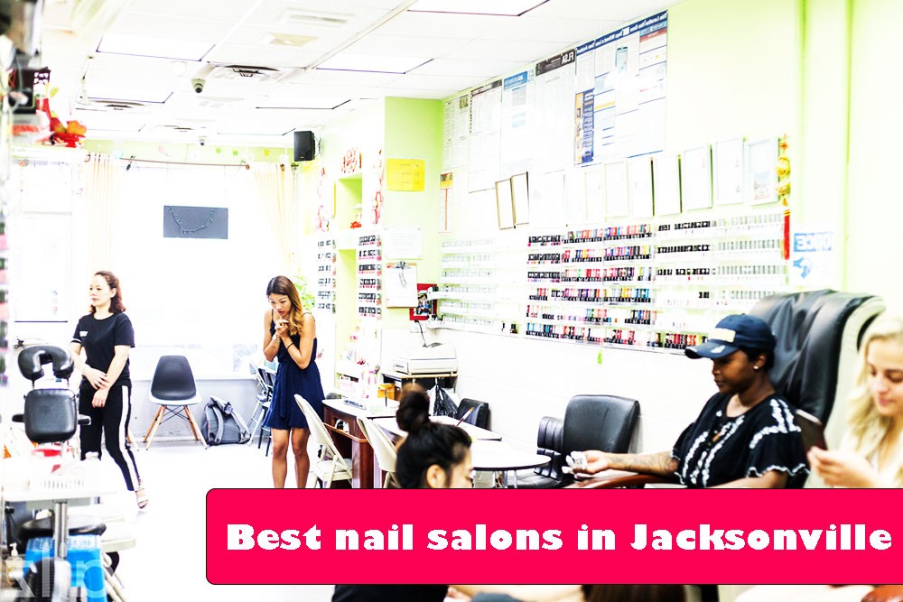 Best nail salons in Jacksonville